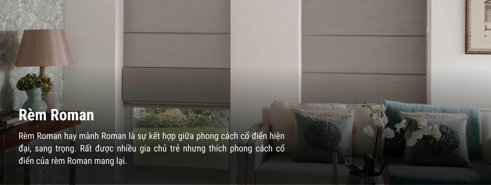 Rèm Roman - Rèm Cửa Cao Cấp Liviton